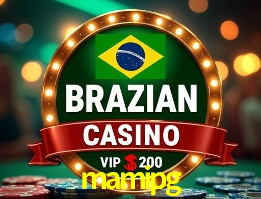 Explore as vantagens do mamipg: serviço profissional e confiabilidade